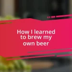 How I learned to brew my own beer