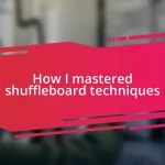 How I mastered shuffleboard techniques