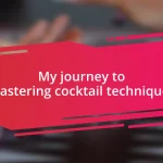 My journey to mastering cocktail techniques