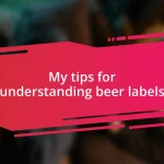 My tips for understanding beer labels